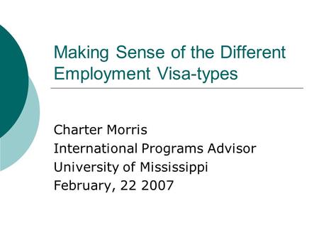 Making Sense of the Different Employment Visa-types