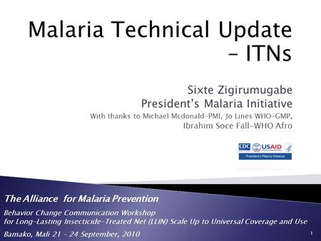 Malaria Technical Update – ITNs