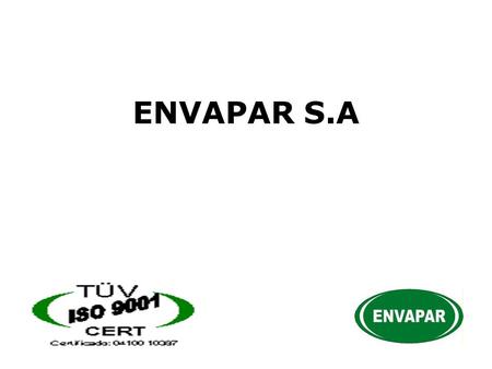 ENVAPAR S.A.