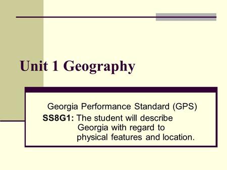 Georgia Performance Standard (GPS)