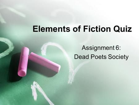 Elements of Fiction Quiz