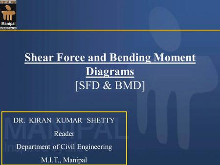 Shear Force and Bending Moment Diagrams [SFD & BMD]