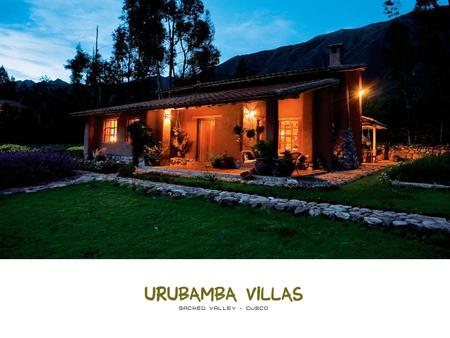 Hotel Comfort & Home Privacy The Sacred Valley of the Incas.