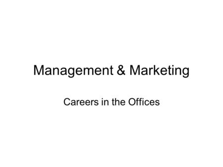 Management & Marketing Careers in the Offices. Non-Profit Theatre Mission Statement –Work must fit within mission Tax Exempt Status (fed then state) Board.