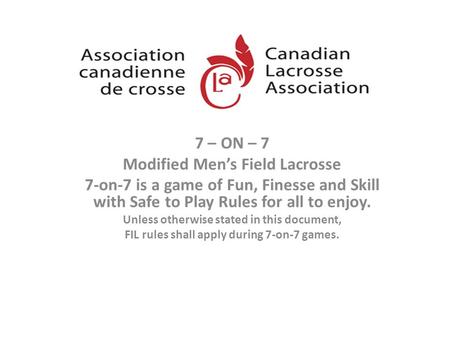 Modified Men’s Field Lacrosse
