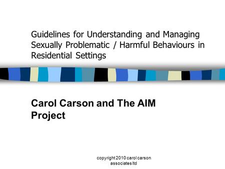 Carol Carson and The AIM Project