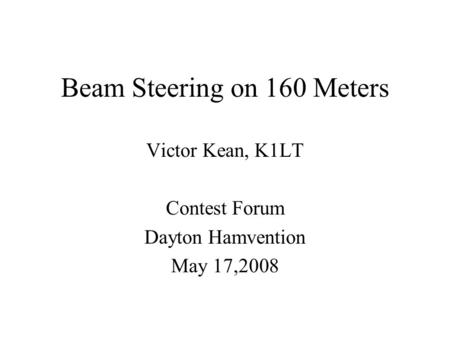 Beam Steering on 160 Meters