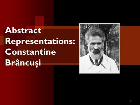 Abstract Representations: Constantine Brâncuşi
