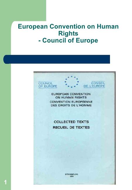 1 European Convention on Human Rights - Council of Europe.