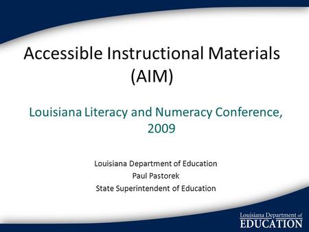 Accessible Instructional Materials (AIM)