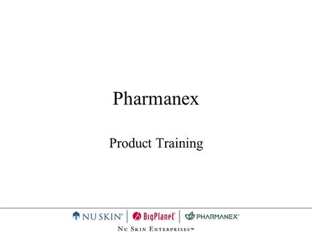 Pharmanex Product Training.
