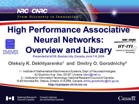 High Performance Associative Neural Networks: Overview and Library High Performance Associative Neural Networks: Overview and Library Presented at AI06,