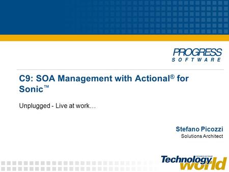 C9: SOA Management with Actional® for Sonic™
