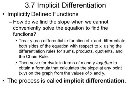 3.7 Implicit Differentiation