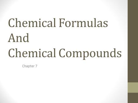 Chemical Formulas And Chemical Compounds
