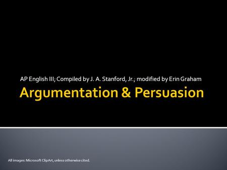 Argumentation & Persuasion