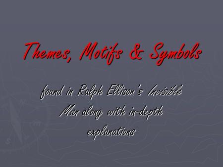 Themes, Motifs & Symbols