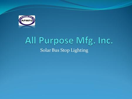 Solar Bus Stop Lighting