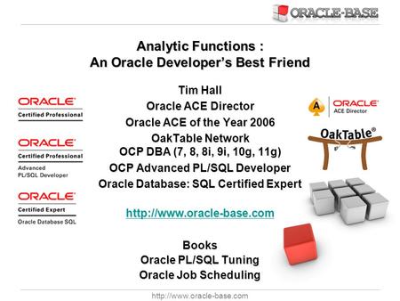 Analytic Functions : An Oracle Developer’s Best Friend