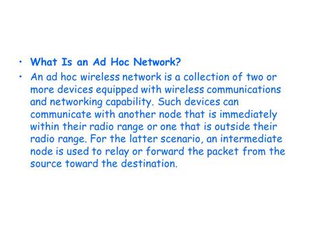 What Is an Ad Hoc Network?