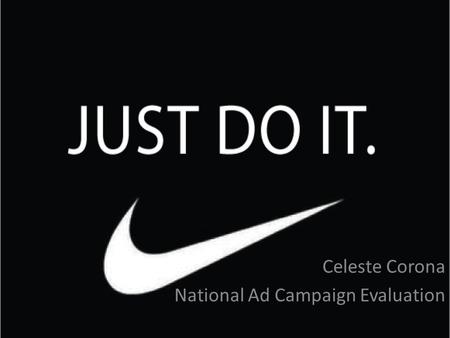 Celeste Corona National Ad Campaign Evaluation
