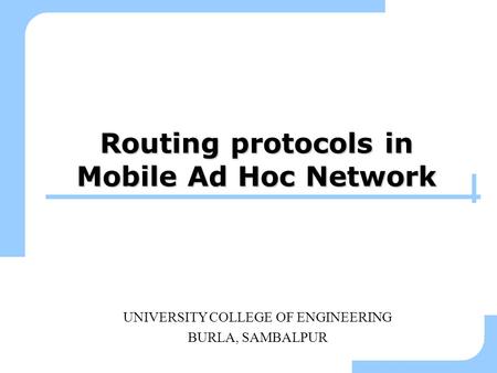 Routing protocols in Mobile Ad Hoc Network