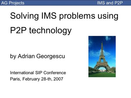 Solving IMS problems using P2P technology