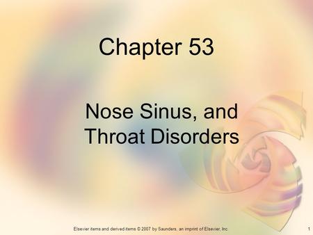Nose Sinus, and Throat Disorders
