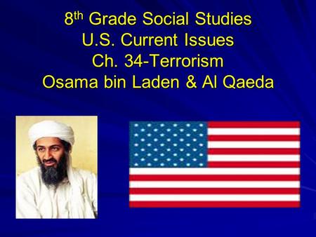8th Grade Social Studies U. S. Current Issues Ch