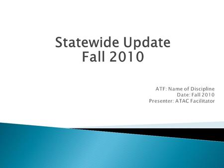 Statewide Update Fall 2010. Ensure system efficiency Bring high school superintendents and Department of Education into conversations Will report to the.