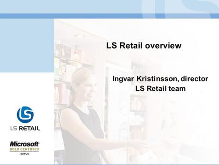 Ingvar Kristinsson, director LS Retail team