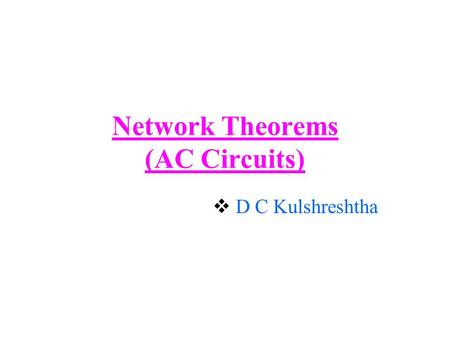 Network Theorems (AC Circuits)