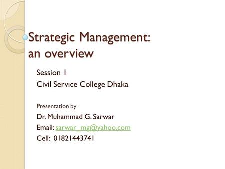 Strategic Management: an overview