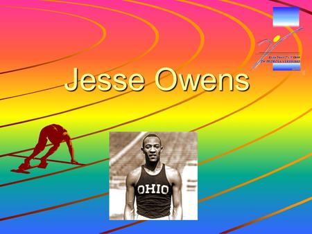 Jesse Owens. Biography James Cleveland Jesse Owens (Oakville, September 12, 1913 - Tucson, March 31, 1980) was an athlete and african-american civic.