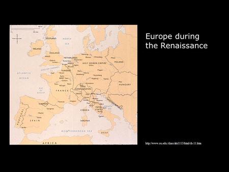 Europe during the Renaissance  ou. edu