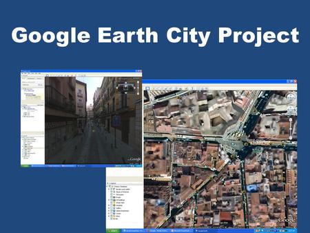 Google Earth City Project