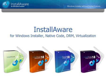 InstallAware for Windows Installer, Native Code, DRM, Virtualization