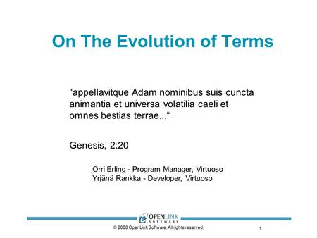 On The Evolution of Terms