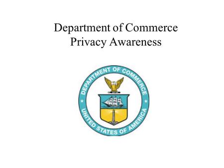 Department of Commerce Privacy Awareness