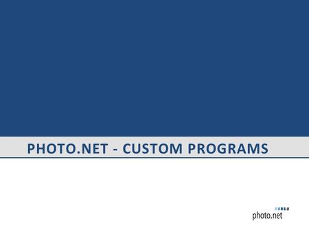 Photo.net - Custom Programs