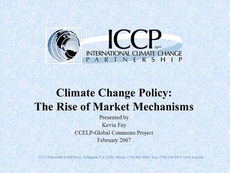 Climate Change Policy: The Rise of Market Mechanisms