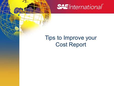 Tips to Improve your Cost Report