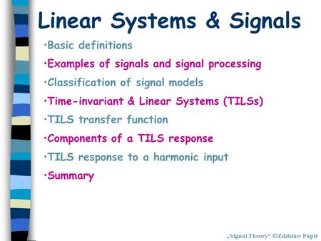 Linear Systems & Signals