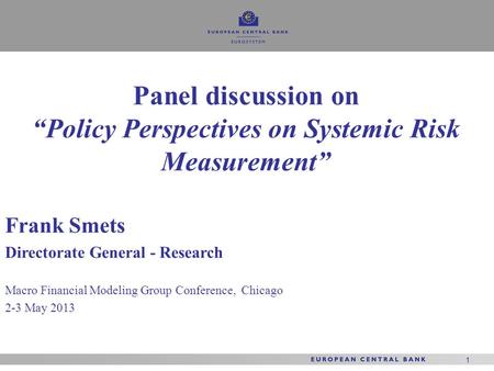 “Policy Perspectives on Systemic Risk Measurement”