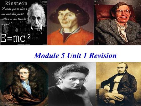 Module 5 Unit 1 Revision.