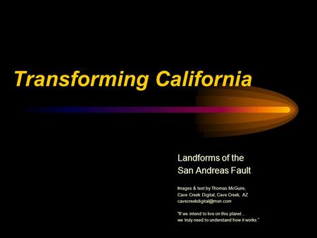 Transforming California