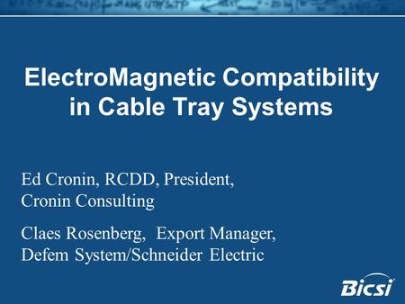 ElectroMagnetic Compatibility in Cable Tray Systems