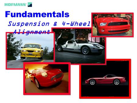 Fundamentals Suspension & 4-Wheel Alignment