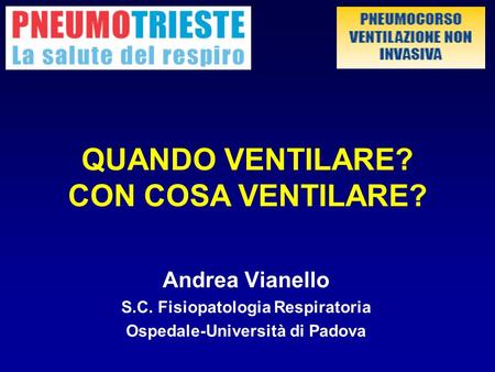 S.C. Fisiopatologia Respiratoria Ospedale-Università di Padova