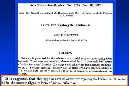 Acute promyelocytic leukemia
